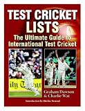 Test Cricket Lists: The Ultimate Guide to International Test Cricket
