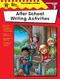 After School Writing Activities, Grade 3 (100+)
