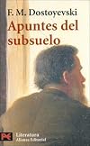 Apuntes Del Subsuelo/ Notes of Subsoil (Literatura Clasicos)