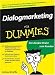 Dialogmarketing für Dummies