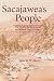 Sacajawea's People: The Lemhi Shoshones and the Salmon River Country by John W. W. Mann