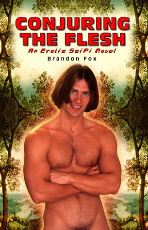 Conjuring the Flesh: An Erotic Sci-Fi Novel