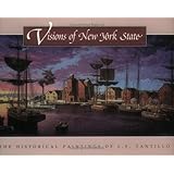 visions of new york state the historical paintings of lf tantillo