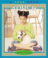 Touch (True Books)