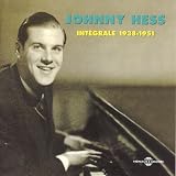 Revue Johnny Hess  / Intégrale 1938-1951