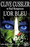 OR BLEU (L')