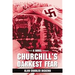 Churchill's Darkest Fear