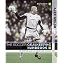 The Soccer Goalkeeping Handbook: The Essential Guide for Players and Coaches
