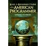 Rise & Resurrection of the American Programmer (Yourdon Press Computing Series)