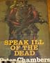 Speak Ill of the Dead