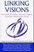 Linking Visions: Feminist Bioethics, Human Rights, and the Developing World (Studies in Social, Political, and Legal Philosophy)