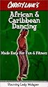 Christy Lane's African & Caribbean Dancing Made Easy For Fun & Fitness [VHS]