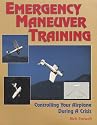 Emergency Maneuver Training : Controlling Your Airplane During a Crisis