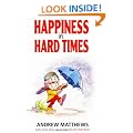 Happiness In Hard Times