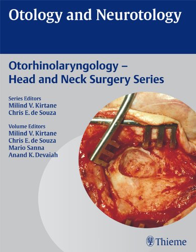 Otology and Neurotology (Otorhinolaryngology - Head and Neck Surgery)