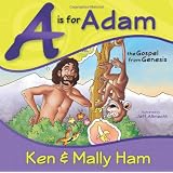 A Is for Adam: The Gospel from Genesis