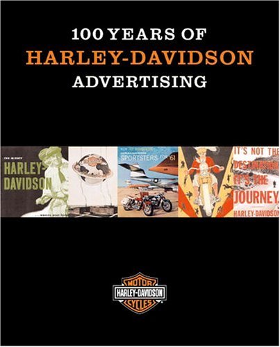 100 Years of Harley-Davidson Advertising
