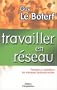 Travailler en r�seau : Partager et capitaliser les pratiques professionnelles