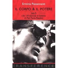 Il Corpo and Il Potere: Salo o le 120 Giornate di Sodoma di Pier Paolo Pasolini (Transference)