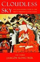 Cloudless Sky: The Mahamudra Path of the Tibetan Buddhist Kagyu