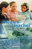 Medienmacher - Sylvia Englert