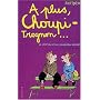 Le Journal intime de Georgia Nicolson, tome 4 : A plus, choupi-trognon...