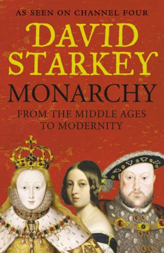 City Travel Guides Discounted  Books : Monarchy: From the Middle Ages to Modernity