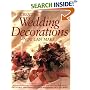 Creative Wedding Decorations You Can Make