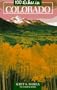 100 Hikes in Colorado (100 Hikes Series)