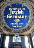 Traveler's Guide to Jewish Germany