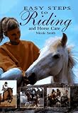 Easy Steps to Riding and Horse Care