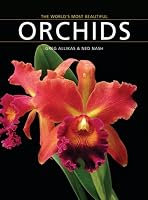 The World's Most Beautiful Orchids