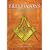 The Freemasons: The Illustrated Book of an Ancient Brotherhood