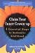 Claim Your Inner Grown-Up: 4 Essential Steps to Authentic Adulthood