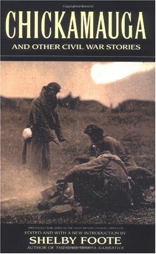 Chickamauga and Other Civil War Stories