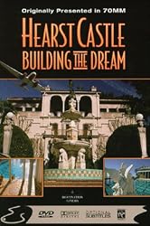 Hearst Castle - Building the Dream (Large Format)