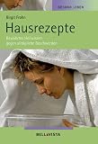 Produkt-Bild: Gesund Leben. Hausrezepte. Bew&auml;hrtes Heilwissen gegen allt&auml;gliche Beschwerden