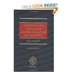 The Law of Waiver, Variation and Estoppel
