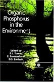 Organic Phosphorus in the Environment (Cabi Publishing)