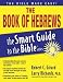The Book of Hebrews (The Smart Guide to the Bible Series)