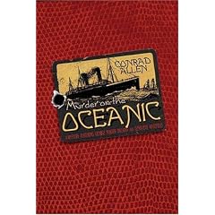 Murder on the Oceanic (George Porter Dillman and Genevieve Masefield Mysteries)