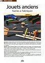 Jouets anciens : Faciles à fabriquer