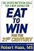 Book Eat To Win For the 21st Century