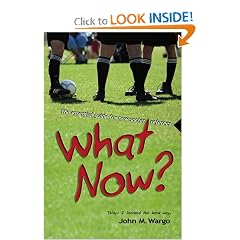 What Now?: The Essential Guide for New Soccer Referees