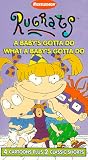 Rugrats - A Baby's Gotta Do What A Baby's Gotta Do