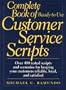 Complete Book of Ready-To-Use Customer Service Scripts