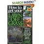 How to Get Your Lawn Off Grass: A North American Guide to Turning Off the Water Tap and Going Native