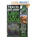 How to Get Your Lawn off Grass: A North American Guide to Turning Off the Water Tap and Going Native