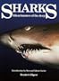 Sharks: Silent Hunters of the Deep