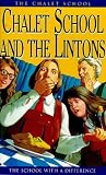 The Chalet School and the Lintons (The Chalet School Series)